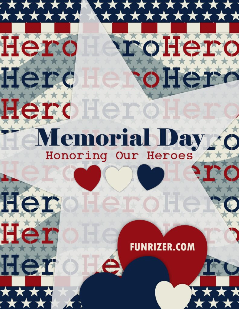 Memorial Day - Honoring Our Heroes